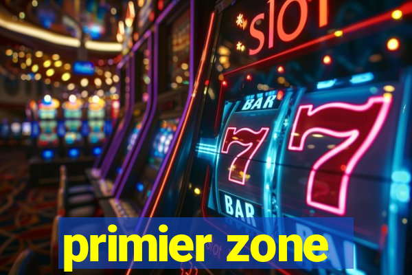 primier zone